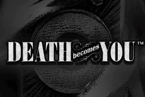 Death Becomes You