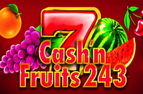 Cash'n Fruits 243 X