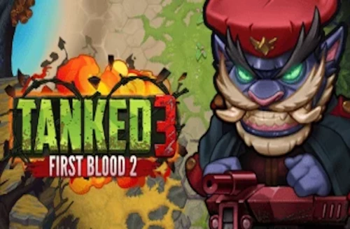Tanked 3: First Blood 2
