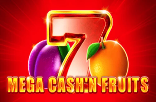 Mega Cash'n Fruits