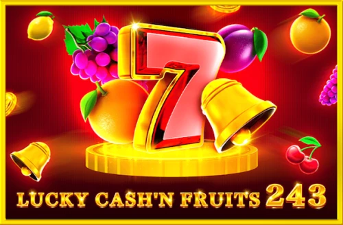 Lucky Cash'n Fruits 243
