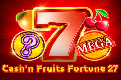 Cash'n Fruits Fortune 27
